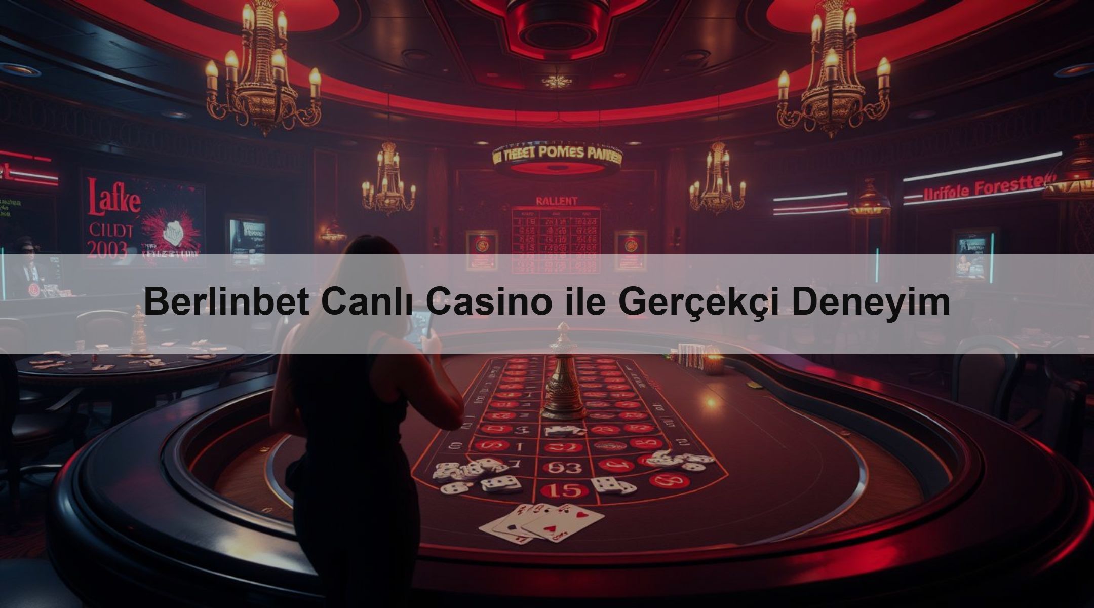 Berlinbet Canlı Casino ile Gerçekçi Deneyim