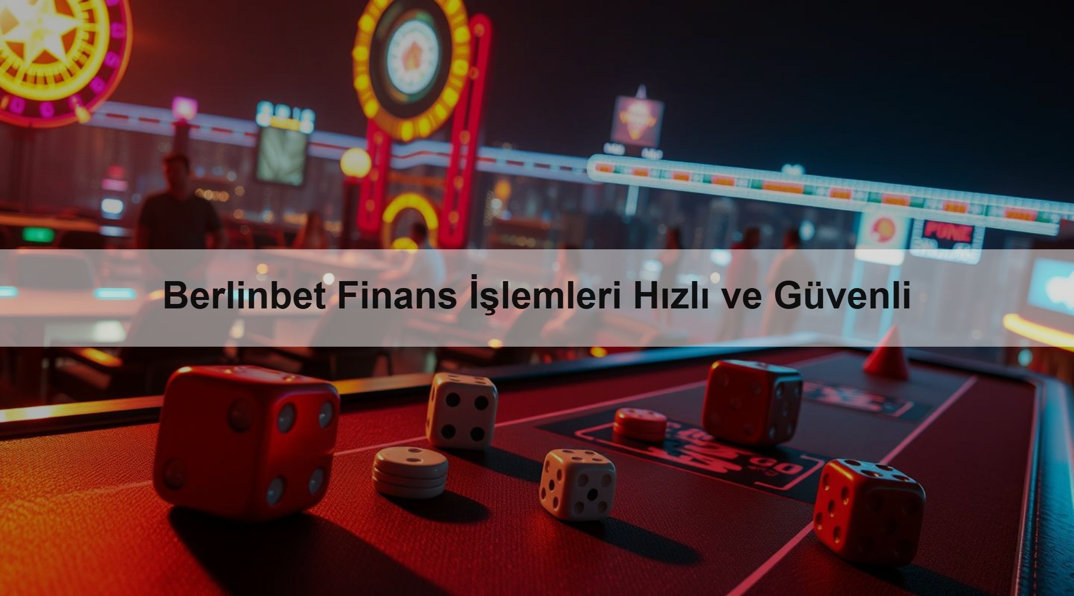 Berlinbet Finans İşlemleri Hızlı ve Güvenli