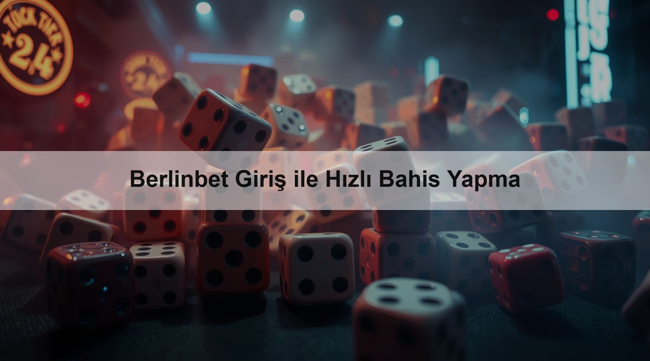 Berlinbet Giriş ile Hızlı Bahis Yapma