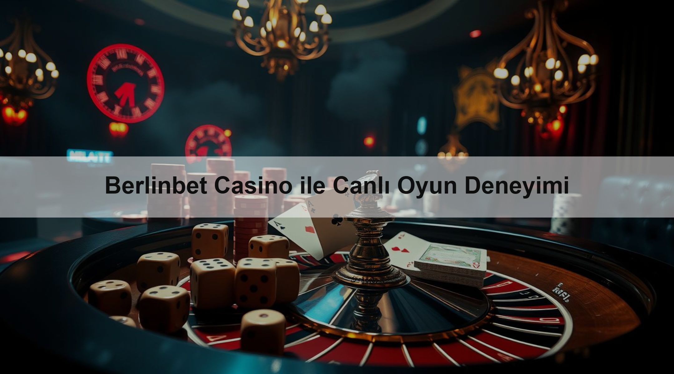 Berlinbet Casino ile Canlı Oyun Deneyimi