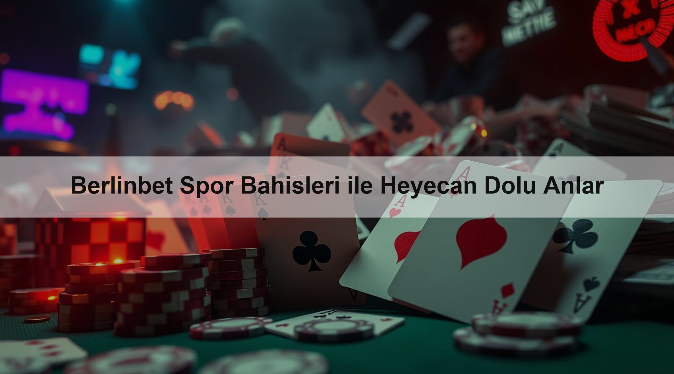 Berlinbet Spor Bahisleri ile Heyecan Dolu Anlar