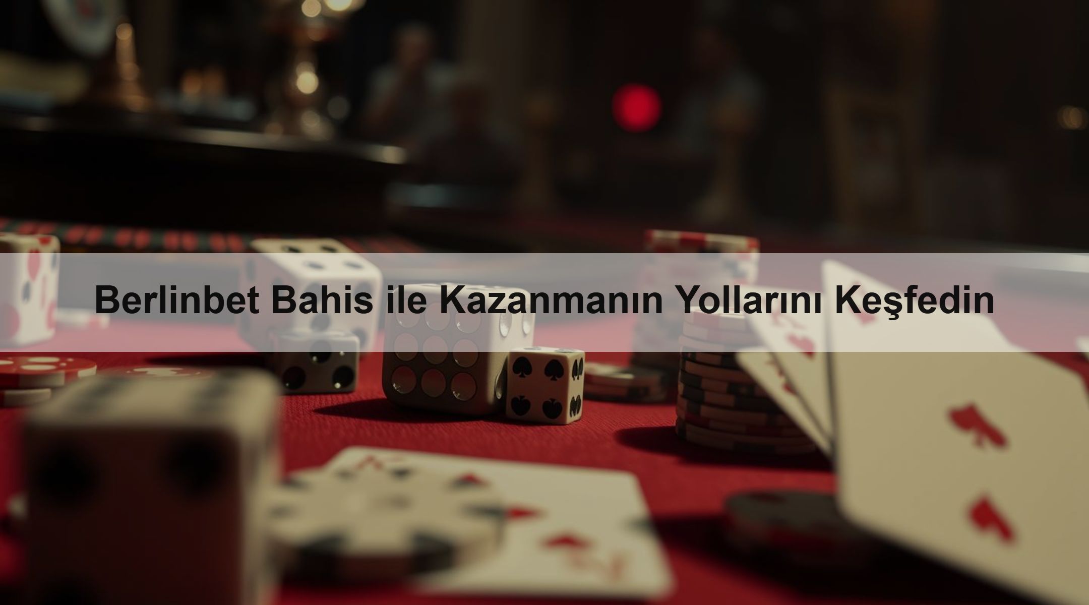 Berlinbet Bahis ile Kazanmanın Yollarını Keşfedin